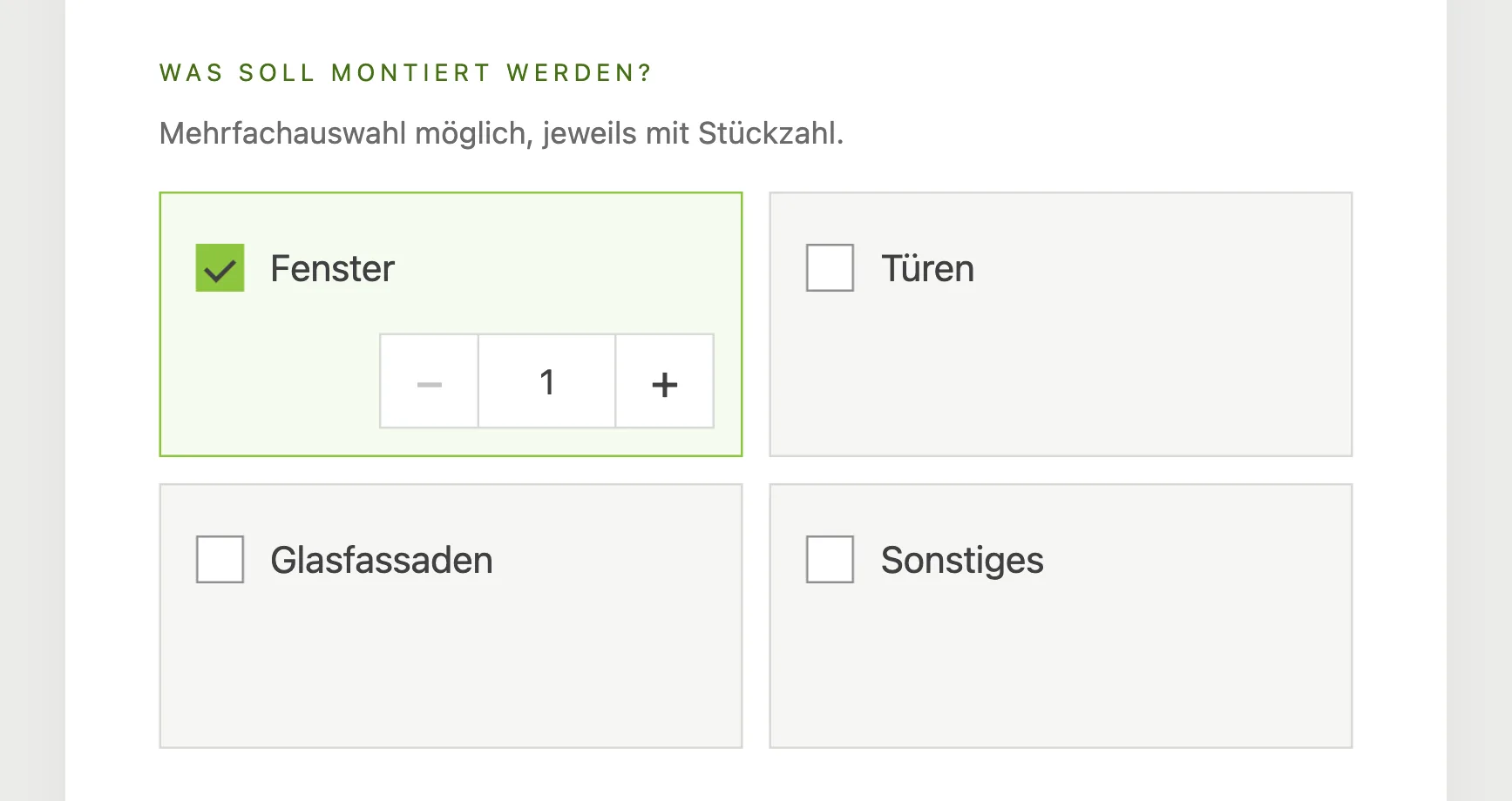 Das Anfrageformular: „Was soll montiert werden?“, Fenster angehakt mit Stückzahl, daneben Türen, Glasfassaden und Sonstiges